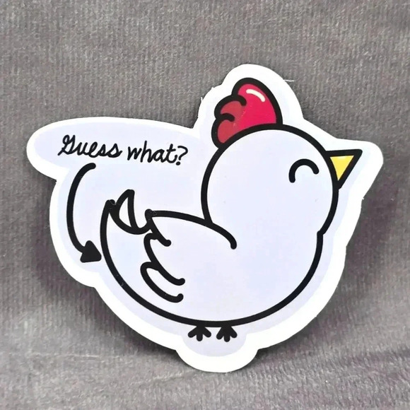 Guess What Chicken Butt? Funny Humor Laptop Decal Stationary Sticker - Picture 1 of 4